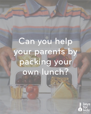 3 Ways to Help Your Parents Pack Your Lunch