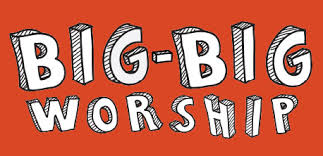 Big-Big Worship