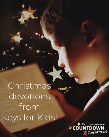 13 Days of Keys for Kids Christmas Devotionals!
