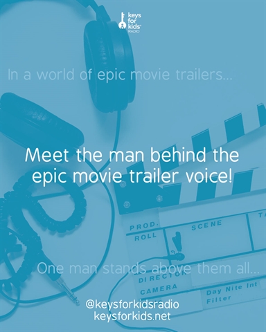 Meet the Epic Movie Trailer Voice!