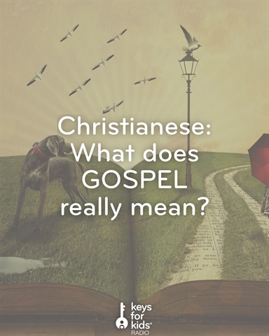 Gospel: What Is It, Really?
