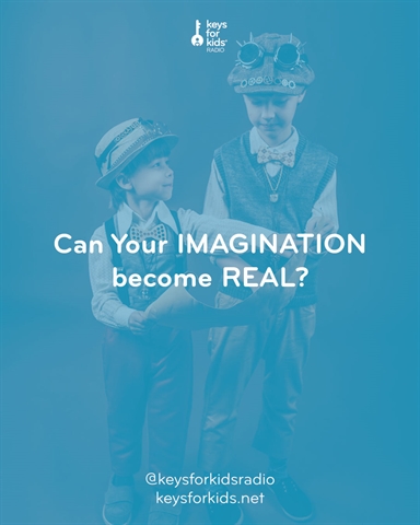 Can Your IMAGINATION become REAL?