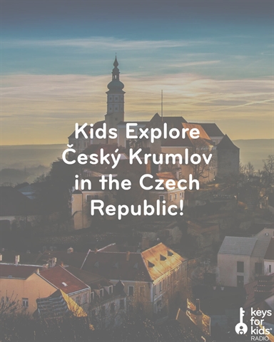 KIDS Explore the Czech Republic!