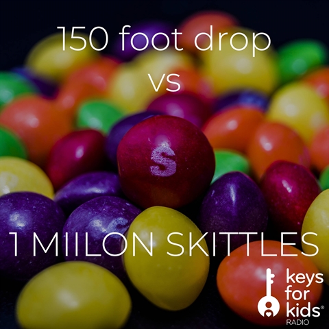 150 Foot Drop: One MILLION SKITTLES
