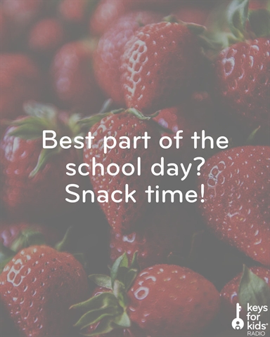 The Best Part of School? Snack Time!