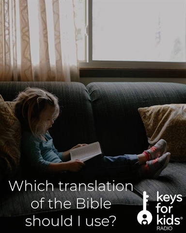 Which translation of the Bible should you use?