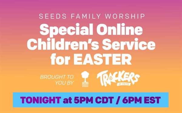 Seeds Easter Children's Service