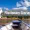 Amazing Missionary Stories