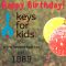 Happy Birthday Keys for Kids Radio!!!