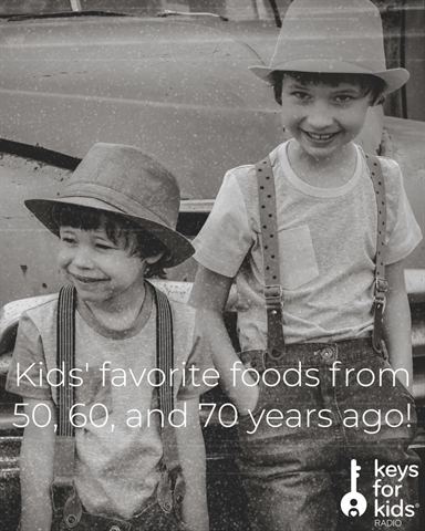 Kids' favorite foods from 70 years ago!