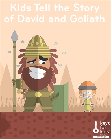 KIDS Tell the David and Goliath Story