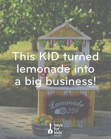 10-year-old Builds Her Own Lemonade Company