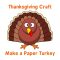 Thanksgiving Paper Turkey Craft
