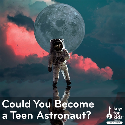 Become a Teen Astronaut?