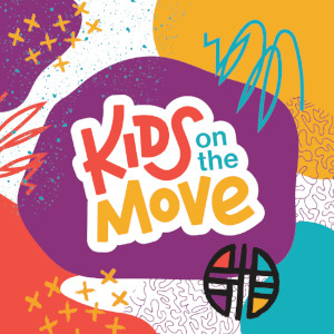 Kids On The Move