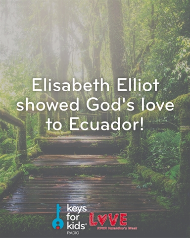 Love Sacrifices: Elisabeth Elliott (1926-2015)