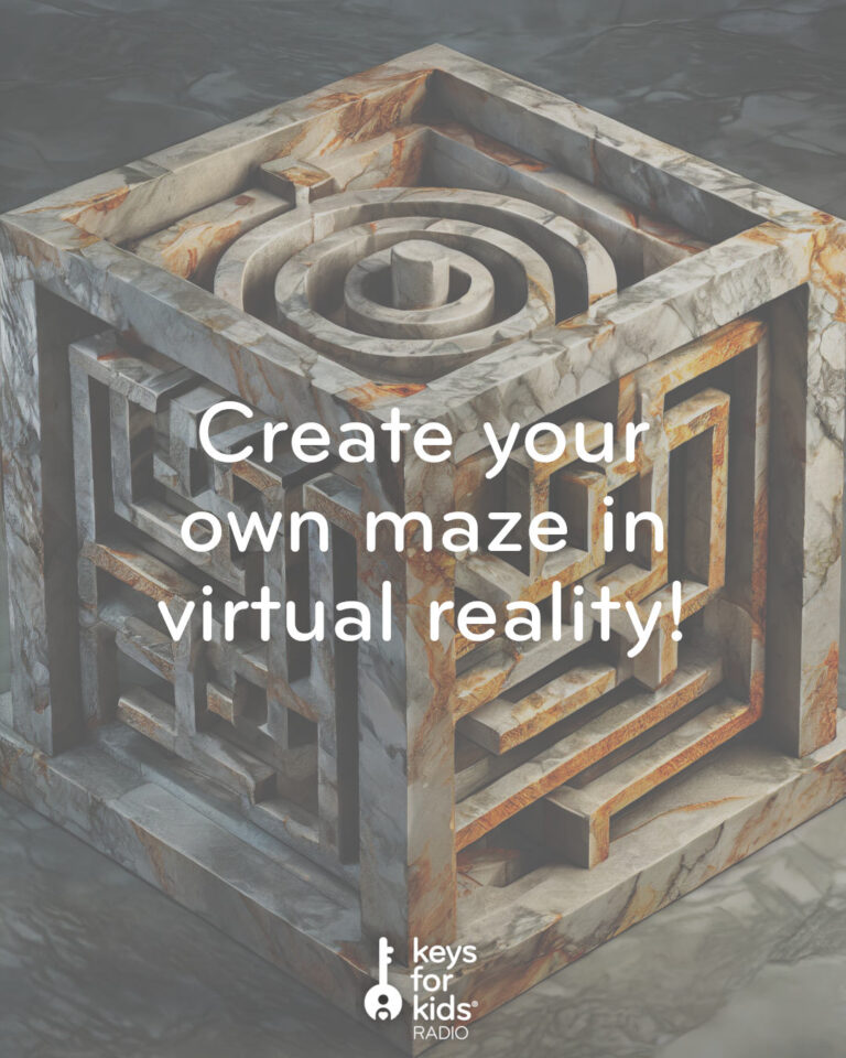 Build Your Own Virtual Reality Maze!
