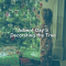 Advent Day 5: Decorating the Tree