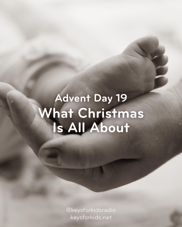 Advent Day 19: What Christmas Is All About