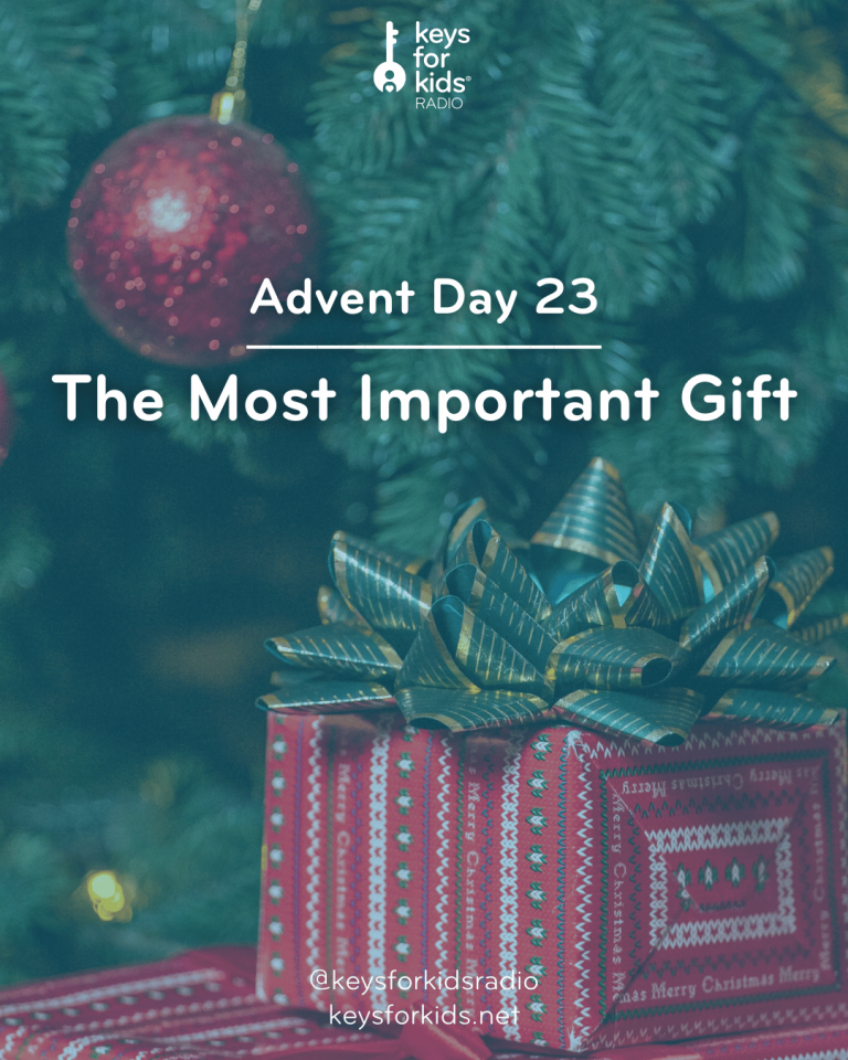 Advent Day 23: The Most Important Gift