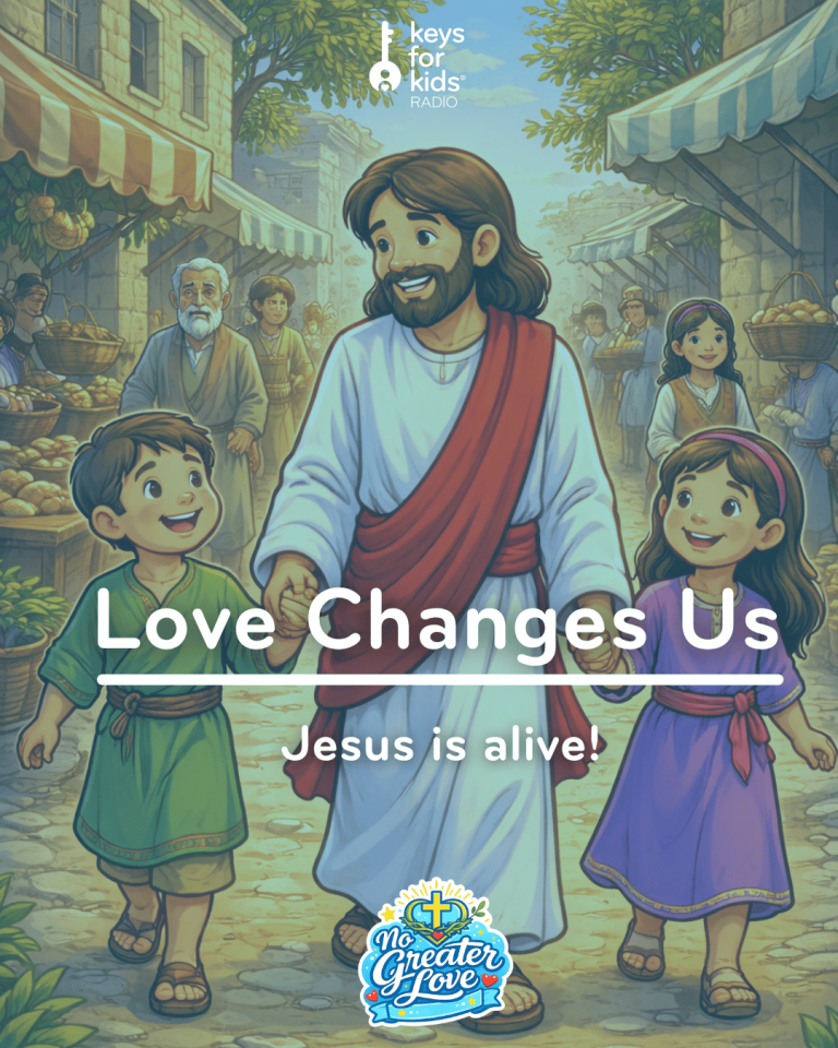 No Greater Love: Alive and Changing Us